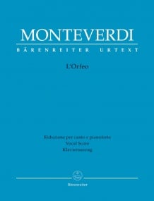 Monteverdi: L'Orfeo published by Barenreiter Urtext - Vocal Score