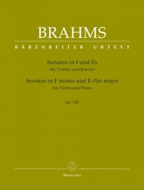 Brahms: Sonatas in F minor and Eb major for Violin and Piano after Opus 120 published by Barenreiter