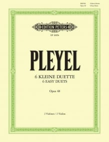 Pleyel: 6 Easy Duets Opus 48 for Violin published by Peters