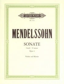 Mendelssohn: Sonata in F minor Opus 4 for Violin published by Peters