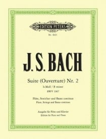 Bach: Overture (Suite) in B Minor BWV1067 for Flute published by Peters