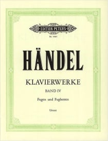 Handel: Keyboard Works Volume 4 for Piano published by Peters