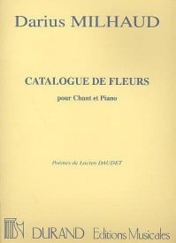 Milhaud: Catalogue de Fleurs Opus 60 for Voice published by Durand