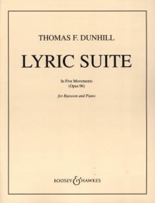 Dunhill: Lyric Suite Opus 96 for Bassoon published by Boosey & Hawkes