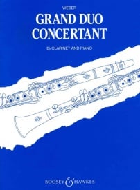 Weber: Grand Duo Concertant Opus 48 for Clarinet published by Boosey & Hawkes