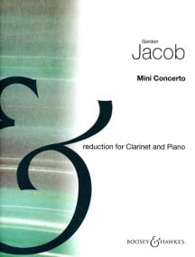 Jacob: Mini Concerto for Clarinet published by Boosey & Hawkes