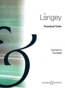 Langey: Practical Tutor for Cornet or Trumpet published by Boosey & Hawkes