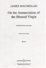 Macmillan: On the Annunciation published by Boosey & Hawkes - Choral Score