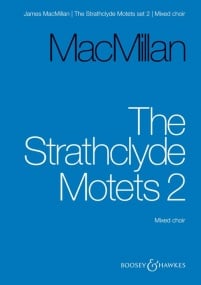 Macmillan: Strathclyde Motets Set 2 published by Boosey & Hawkes