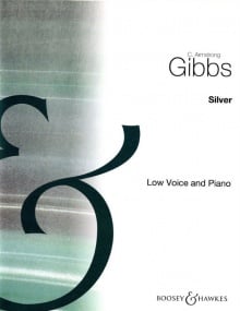 Gibbs: Silver in E Minor published by Boosey & Hawkes