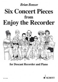 Bonsor: 6 Concert Pieces from Enjoy the Recorder published by Schott