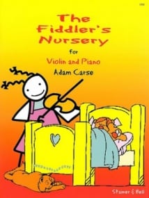 Carse: Fiddler's Nursery for Violin published by Stainer & Bell