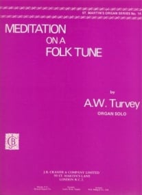 Turvey: Meditation on a Folk Tune for Organ published by Cramer