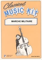 Classical Music Kit - Marche Militaire for Flexible Ensemble published by Middle Eight