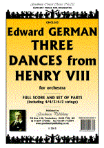 German: Three Dances from Henry VIII Orchestral Set published by Goodmusic