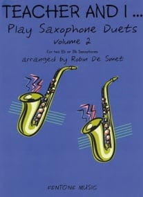 Teacher and I Play Saxophone Duets Vol 2 published by Fentone
