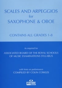 Cowles: Scales and Arpeggios Grade 1 - 8 for Saxophone & Oboe published by Fentone