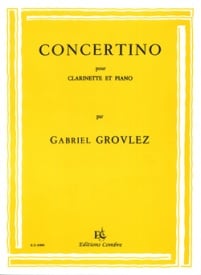 Grovlez: Concertino for Clarinet & Piano published by Combre