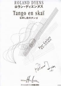 Dyens: Tango en Skai for Guitar published by Lemoine