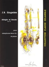 Singelee: Adagio & Rondo Opus 63 for Tenor Saxophone published by Lemoine