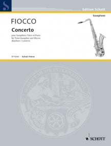 Fiocco: Concerto for Tenor Saxophone published by Schott