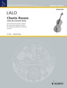 Lalo: Chants Russes Opus 29 for Cello published by Schott
