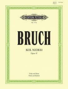 Bruch: Kol Nidrei  Opus 47 for Viola published by Peters