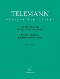 Telemann: 12 Fantasias TWV 40: 1-12 for Flute published by Barenreiter