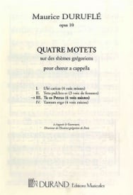 Durufle: Tu Es Petrus (No 3 from Quatre Motets) SATB published by Durand