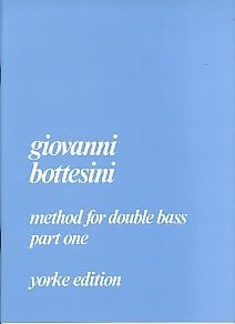 Bottesini: Method For Double Bass Volume 1 published by Yorke