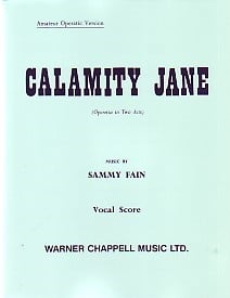 Calamity Jane - Vocal Score published by Faber