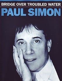 Bridge Over Troubled Water published by Paul Simon