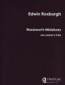 Roxburgh: Wordsworth Miniatures for Clarinet published by UMP