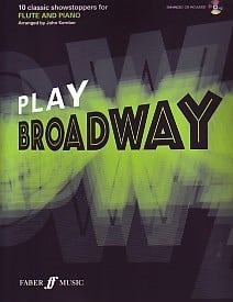 Play Broadway - Flute published by Faber (Book & CD)