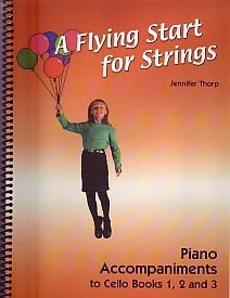 A Flying Start for Strings - Piano Accompaniment for Books 1,2 & 3 for Cello published by Flying Start