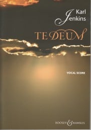 Jenkins: Te Deum published by Boosey & Hawkes - Vocal Score