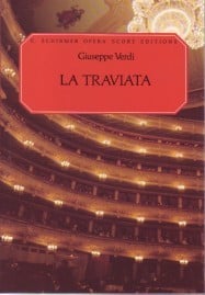 Verdi: La Traviata published by Schirmer - Vocal Score