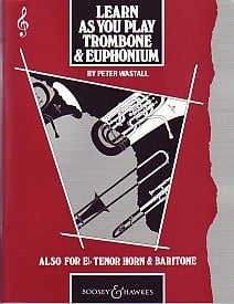 Learn As You Play Trombone & Euphonium (Treble Clef) published by Boosey & Hawkes