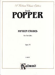 Popper: 15 Etudes Opus 76 for Cello published by Edwin Kalmus