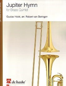 Holst: Jupiter Hymn for Brass Quintet published by de Haske
