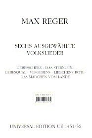 Reger: 6 Ausgewahlte Volkslieder SATB published by Universal Edition