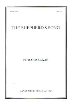 Elgar: Shepherd's Song  in Eb Major published by Banks