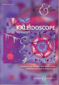 Concerts for Choirs - Kaleidoscope SSA published by Boosey & Hawkes