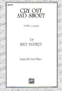 Nystedt: Cry Out and Shout SSATTB published by Alfred