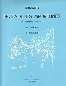Satie: Peccadilles Importunes for Piano published by Broekmans