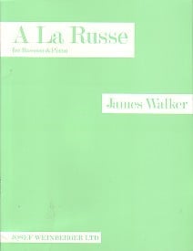Walker: A La Russe for Bassoon published by Josef Weinberger