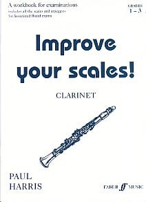 Harris: Improve Your Scales Grade 1 - 3 for Clarinet published by Faber (OLD EDITION)