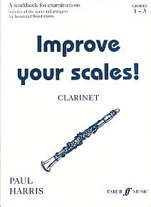 Improve Your Scales Clarinet Grade 1 to 3 for Clarinet published by Faber