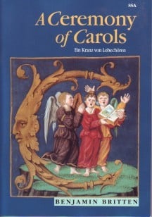 Britten: Ceremony of Carols SSA published by Boosey & Hawkes