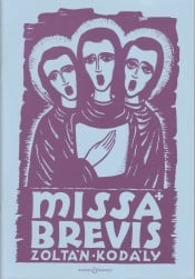Kodaly: Missa Brevis published by Boosey & Hawkes - Vocal Score